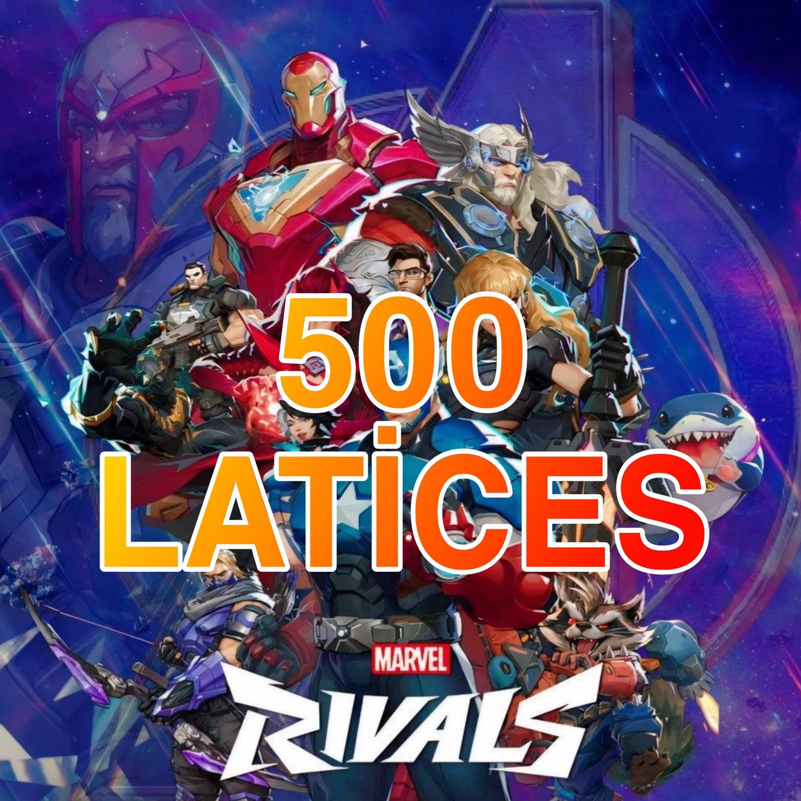 Marvel Rivals 500 Lattices