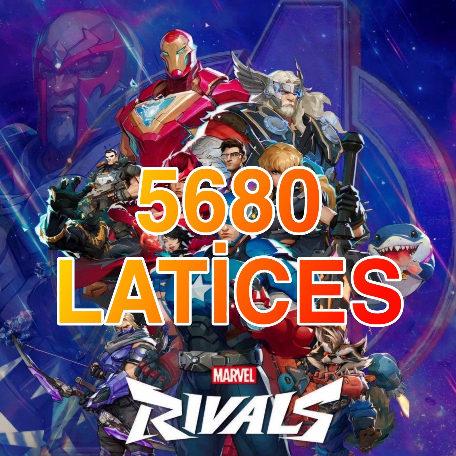Marvel Rivals 5680 Lattices